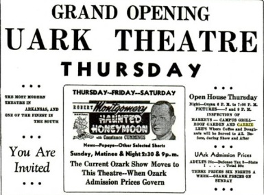 "Haunted Honeymoon," starring Robert Montgomery, was the first film to play at the UARK Theater.